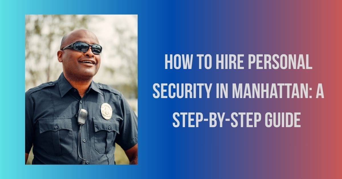 how to hire private security
